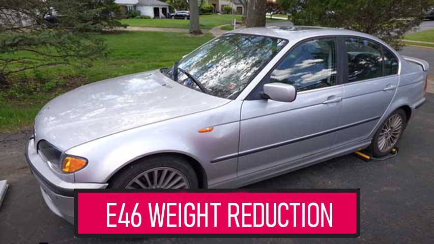 E46 weight reduction