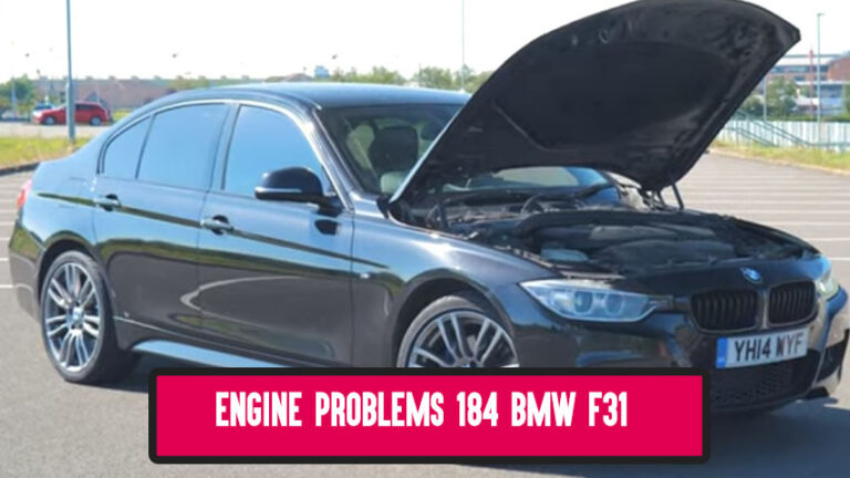 Engine problems 184 BMW f31